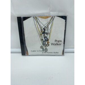 Pops Walker Cuttin' in line at the Karmic Buffet CD New Sealed 2000
